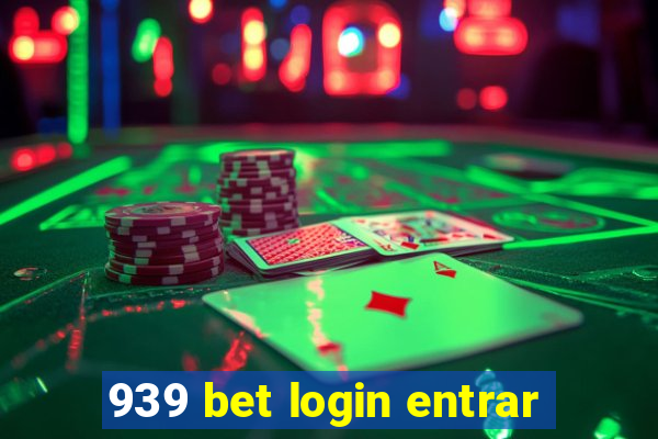 939 bet login entrar